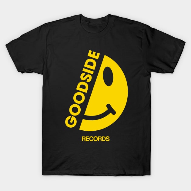 Goodside Records T-Shirt by Goodside Records
